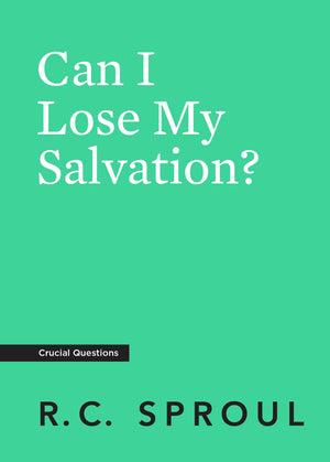 Can I Lose My Salvation? (Crucial Questions),Used