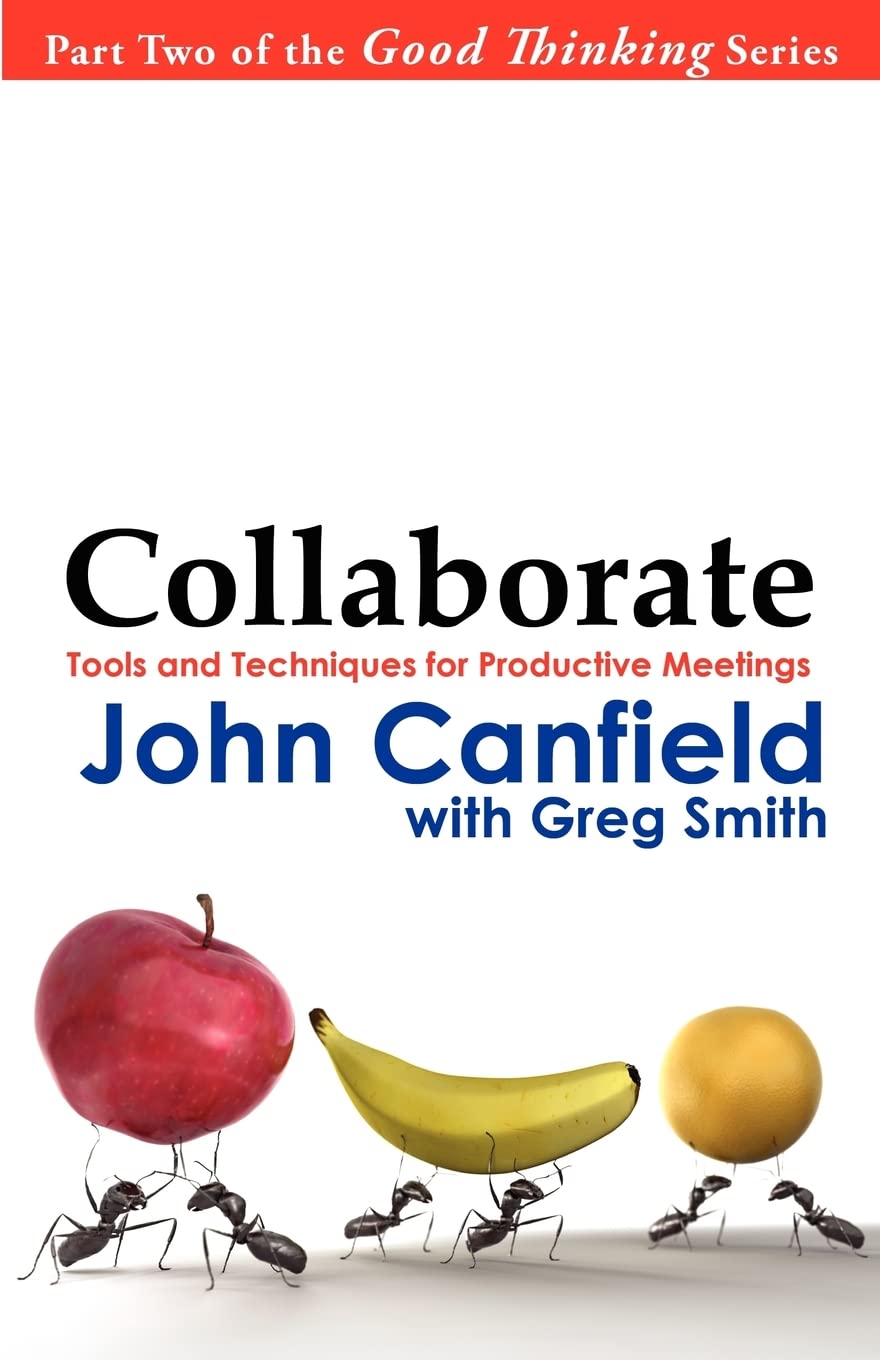 Collaborate: Tools and Techniques for Productive Meetings,Used