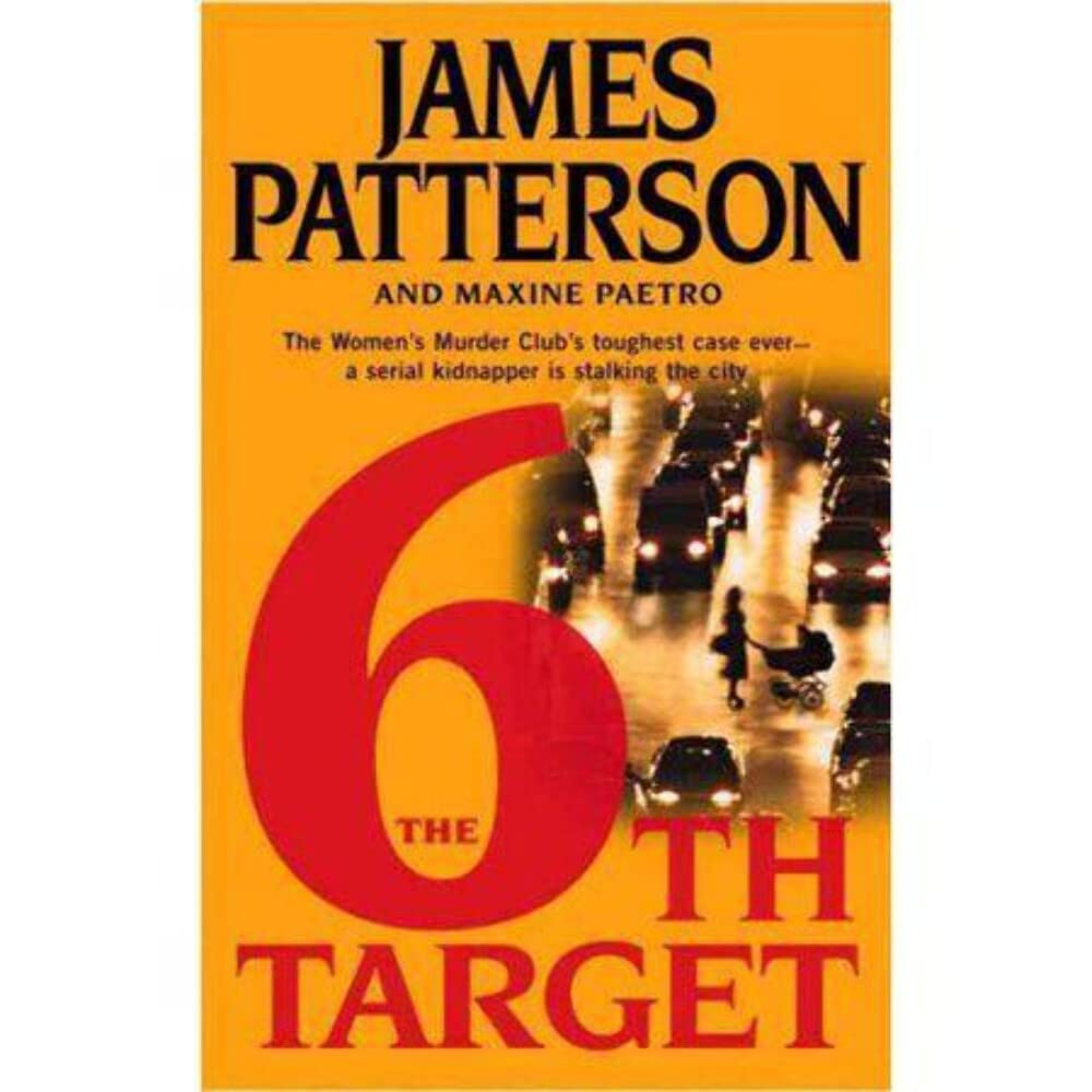 The 6Th Target (The Women'S Murder Club)
