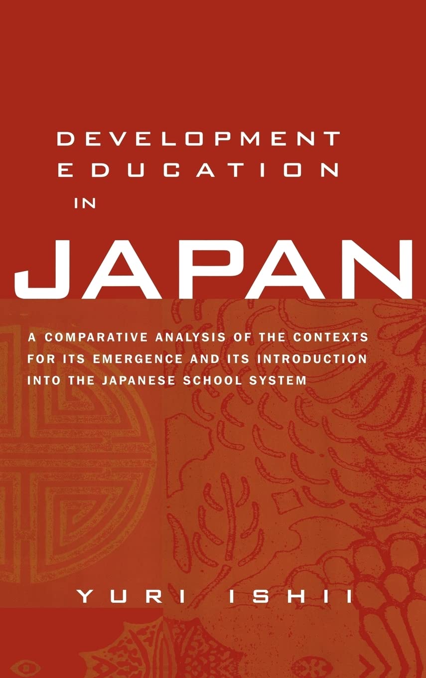 Development Education in Japan (Reference Books In International Education),Used