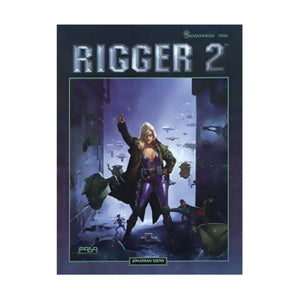 Rigger 2: A Shadowrun Sourcebook