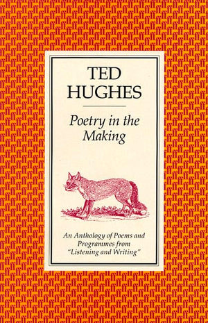 Poetry in the Making: An Anthology,Used