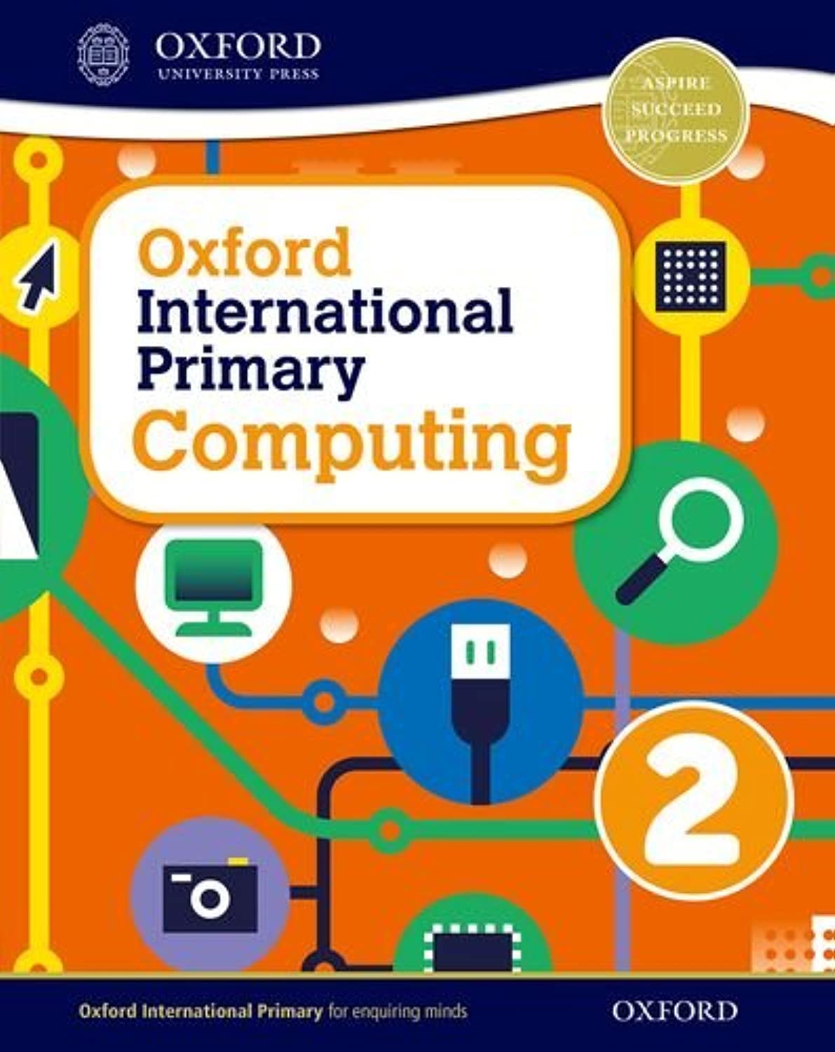 Oxford International Primary Computing: Student Book 2,Used