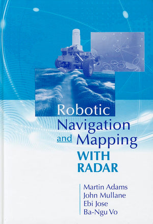 Robotic Navigation and Mapping with Radar,Used