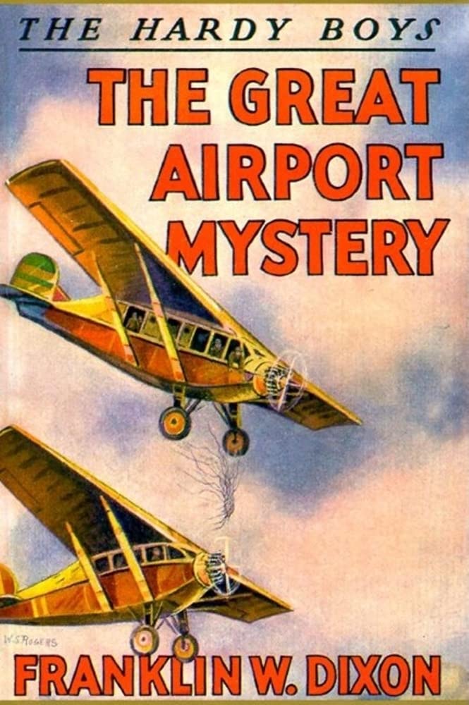 The Great Airport Mystery (Hardy Boys, Book 9)