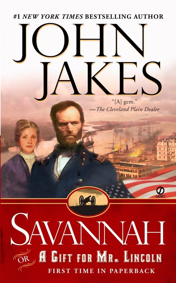 Savannah: Or a Gift for Mr. Lincoln,Used