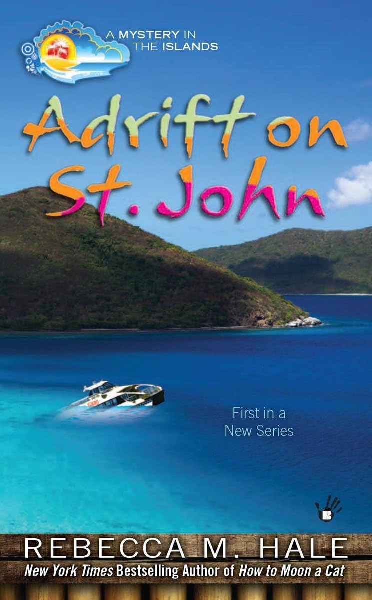 Adrift On St. John (Mystery In The Islands)