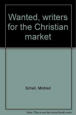 Wanted, writers for the Christian market,Used