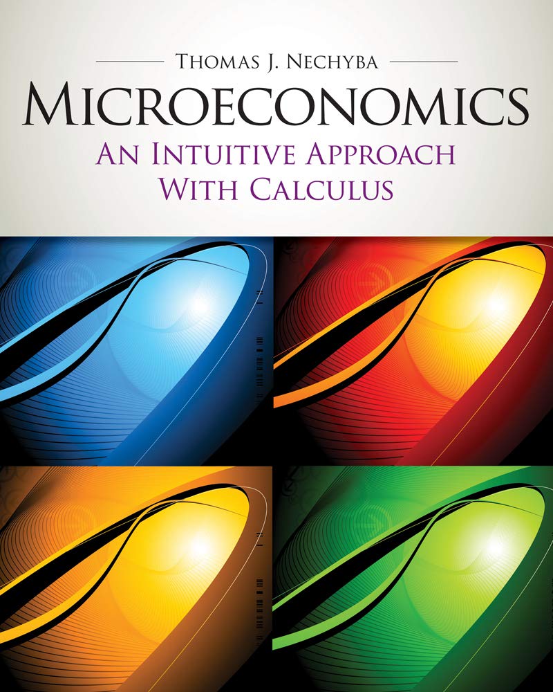 Microeconomics: An Intuitive Approach with Calculus (with Study Guide) (Upper Level Economics Titles),Used