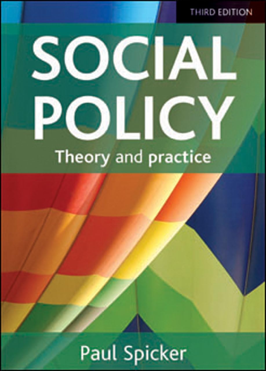 Social Policy: Theory and Practice,Used