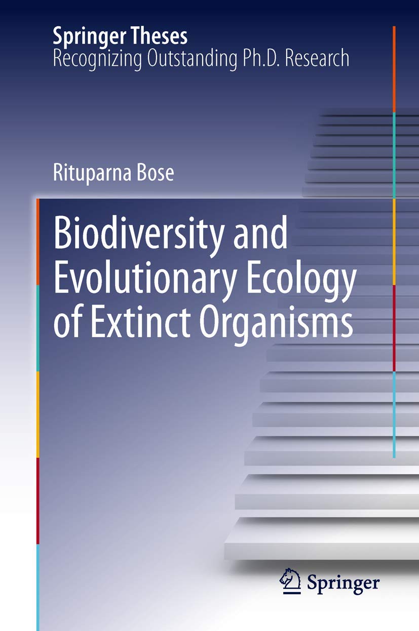 Biodiversity and Evolutionary Ecology of Extinct Organisms (Springer Theses),Used