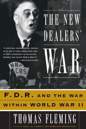 The New Dealers' War: Fdr And The War Within World War Ii,New