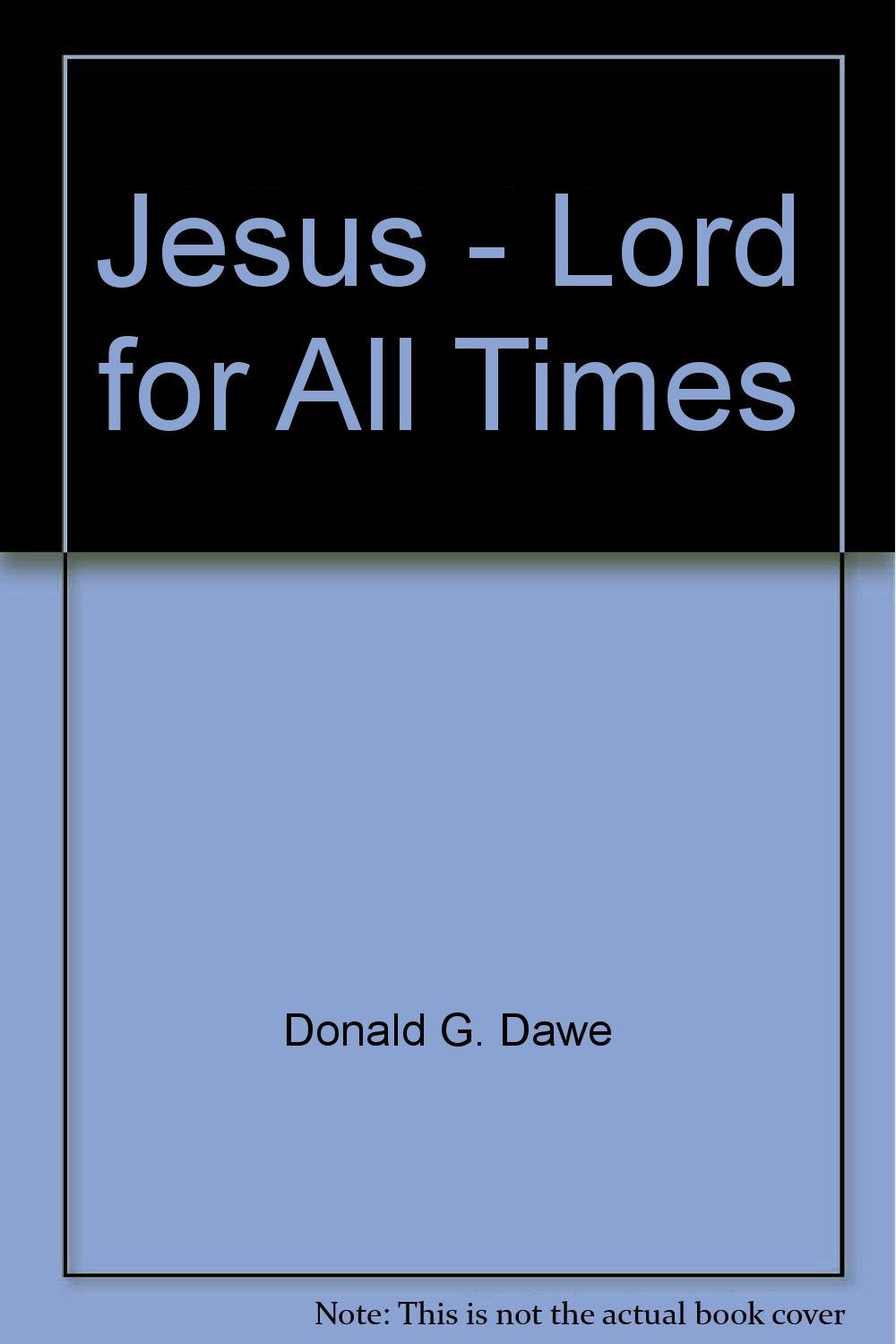 Jesus  Lord for All Times,Used