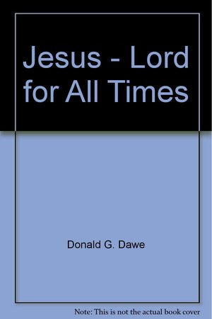 Jesus  Lord for All Times,Used
