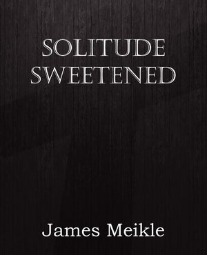 Solitude Sweetened,Used