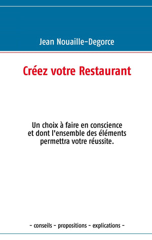 Crez Votre Restaurant (French Edition),New