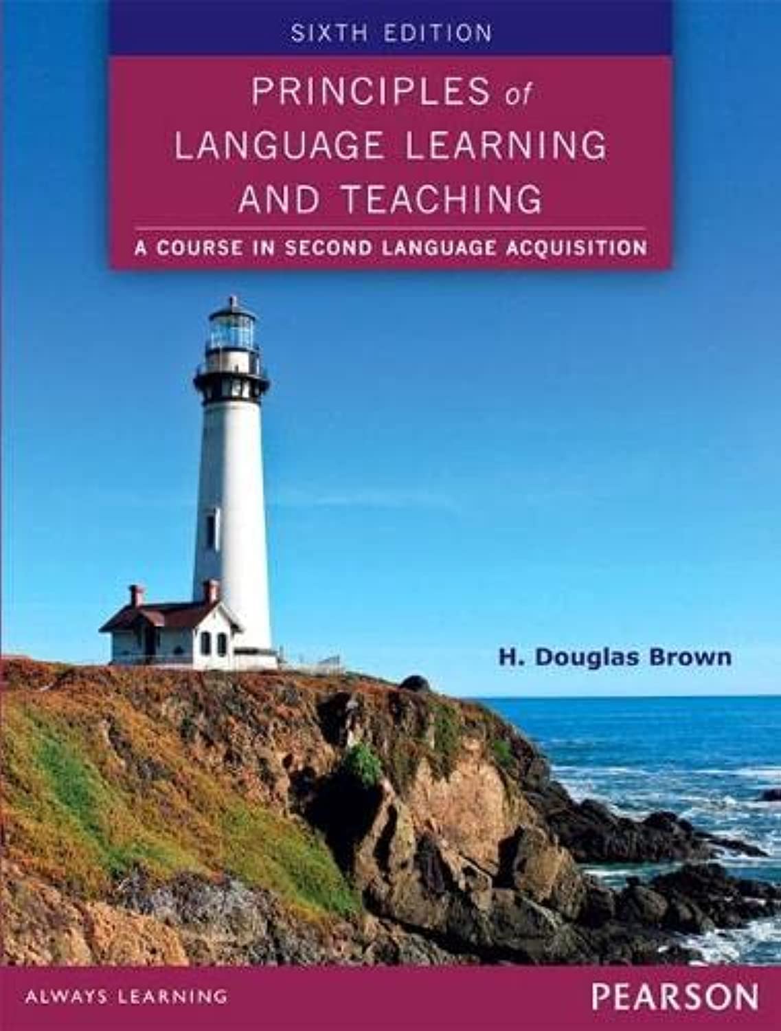 Principles of Language Learning and Teaching (6th Edition),Used