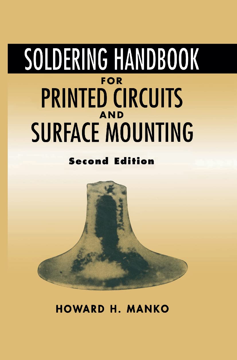 Soldering Handbook For Printed Circuits and Surface Mounting (Electrical Engineering),Used