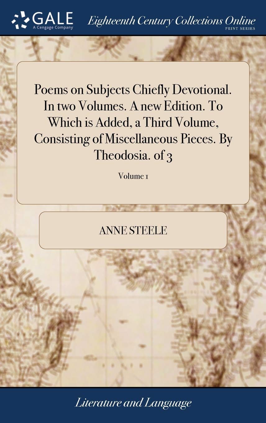 Poems on Subjects Chiefly Devotional. In two Volumes. A new Edition. To Which is Added, a Third Volume, Consisting of Miscellane,Used