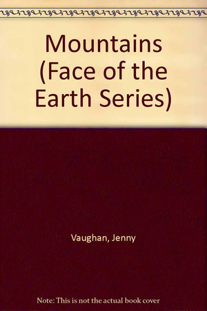 Mountains (Face of the Earth Series),Used