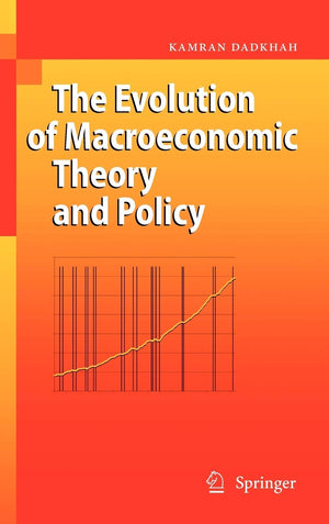 The Evolution of Macroeconomic Theory and Policy,New