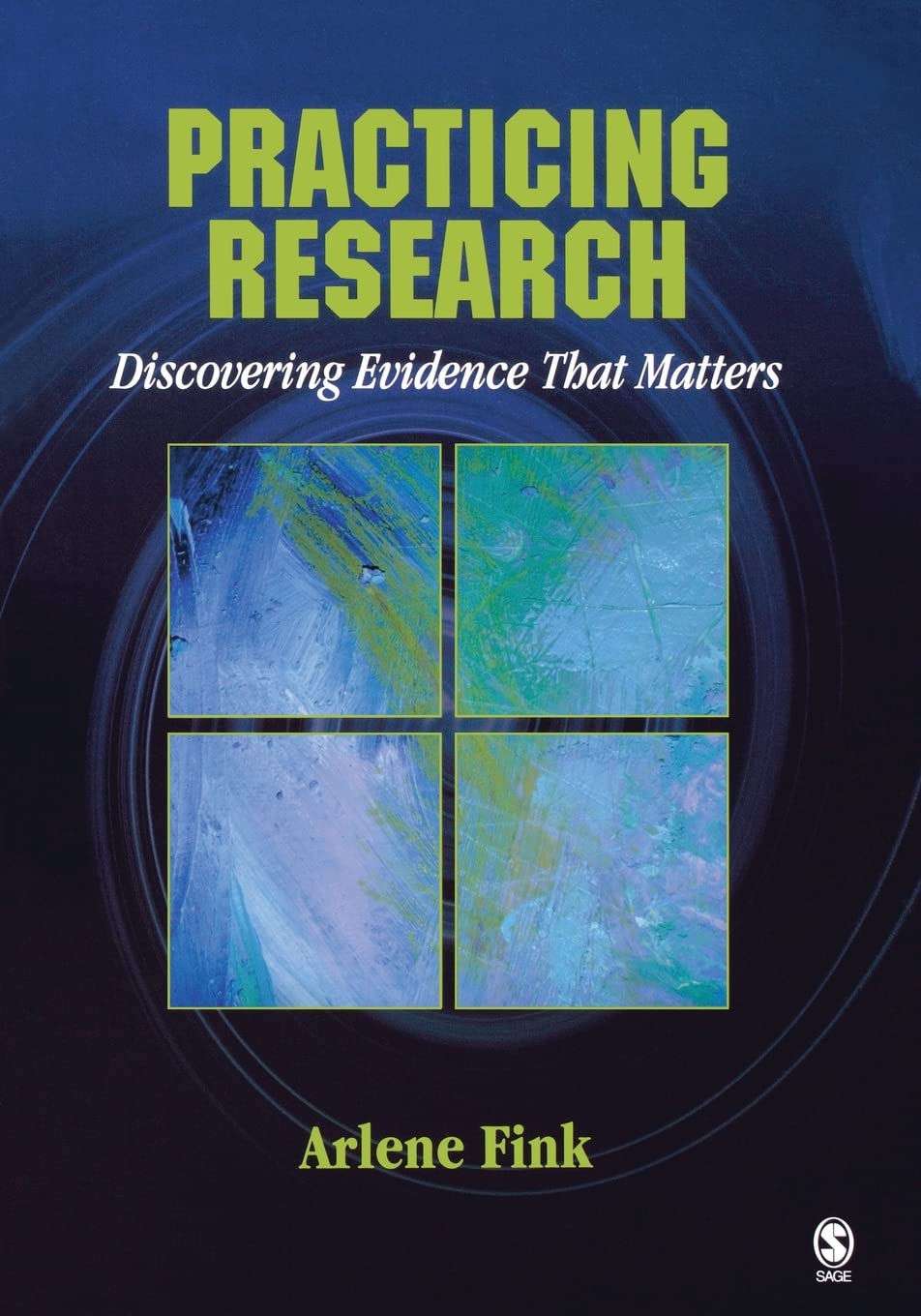 Practicing Research: Discovering Evidence That Matters,New