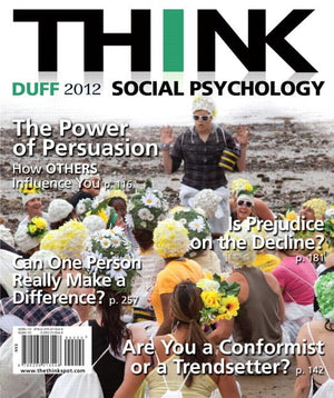 THINK Social Psychology, 2012 Edition,Used