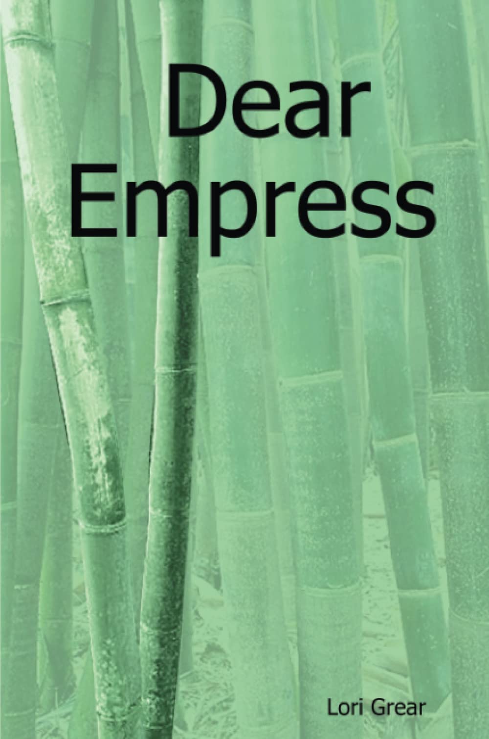 Dear Empress,Used