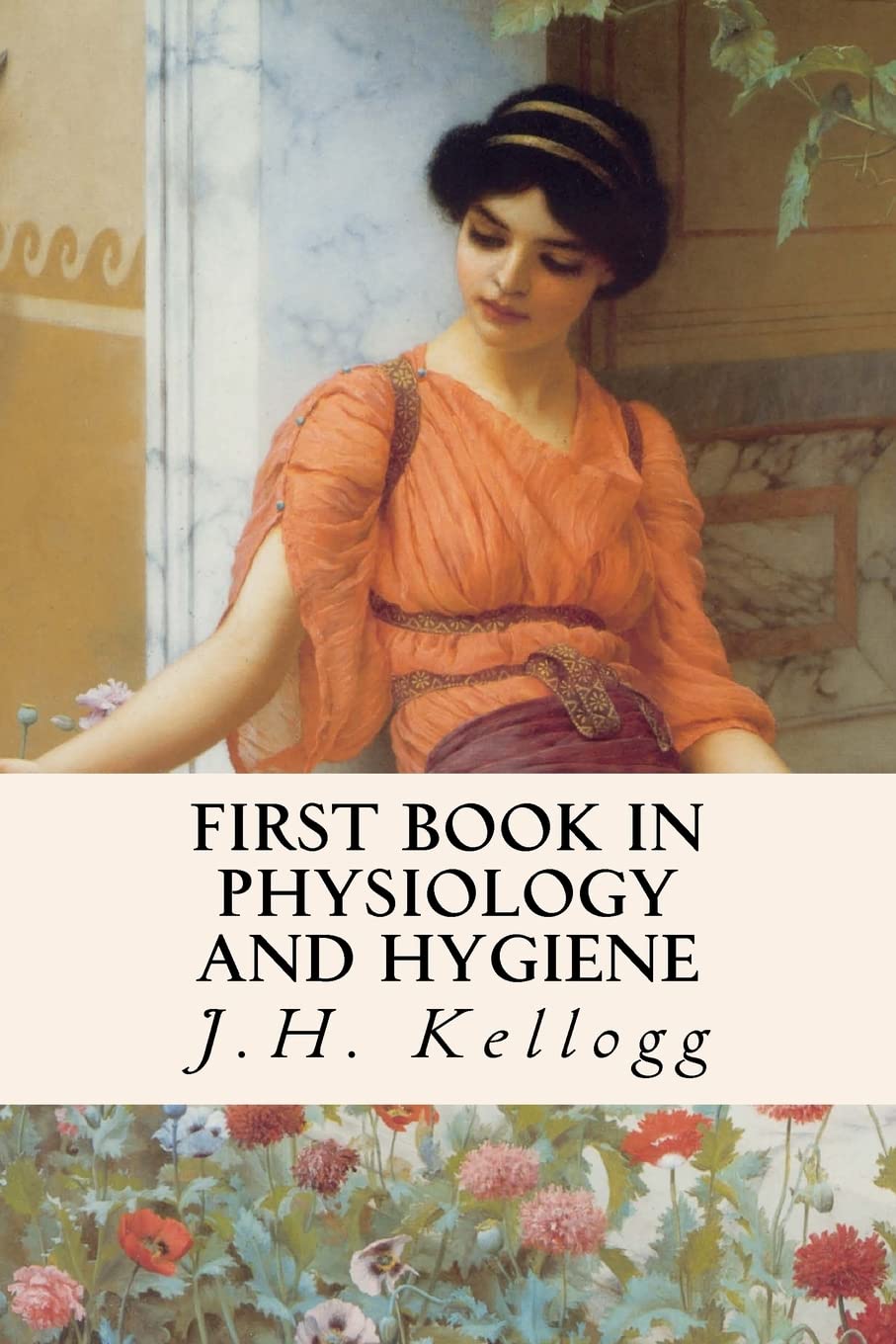 First Book in Physiology and Hygiene,Used