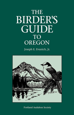 The Birder's Guide to Oregon,Used