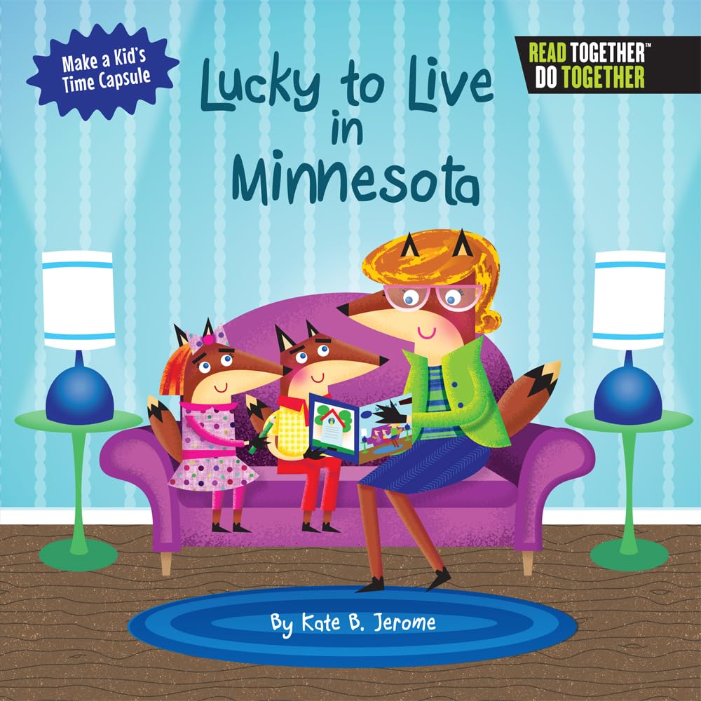 Lucky to Live in Minnesota (Arcadia Kids),Used