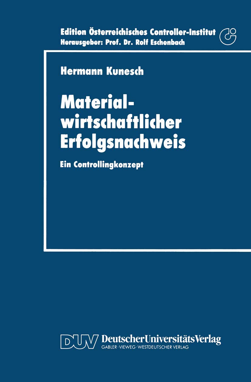 Materialwirtschaftlicher Erfolgsnachweis: Ein Controllingkonzept (DUV Wirtschaftswissenschaft) (German Edition),Used