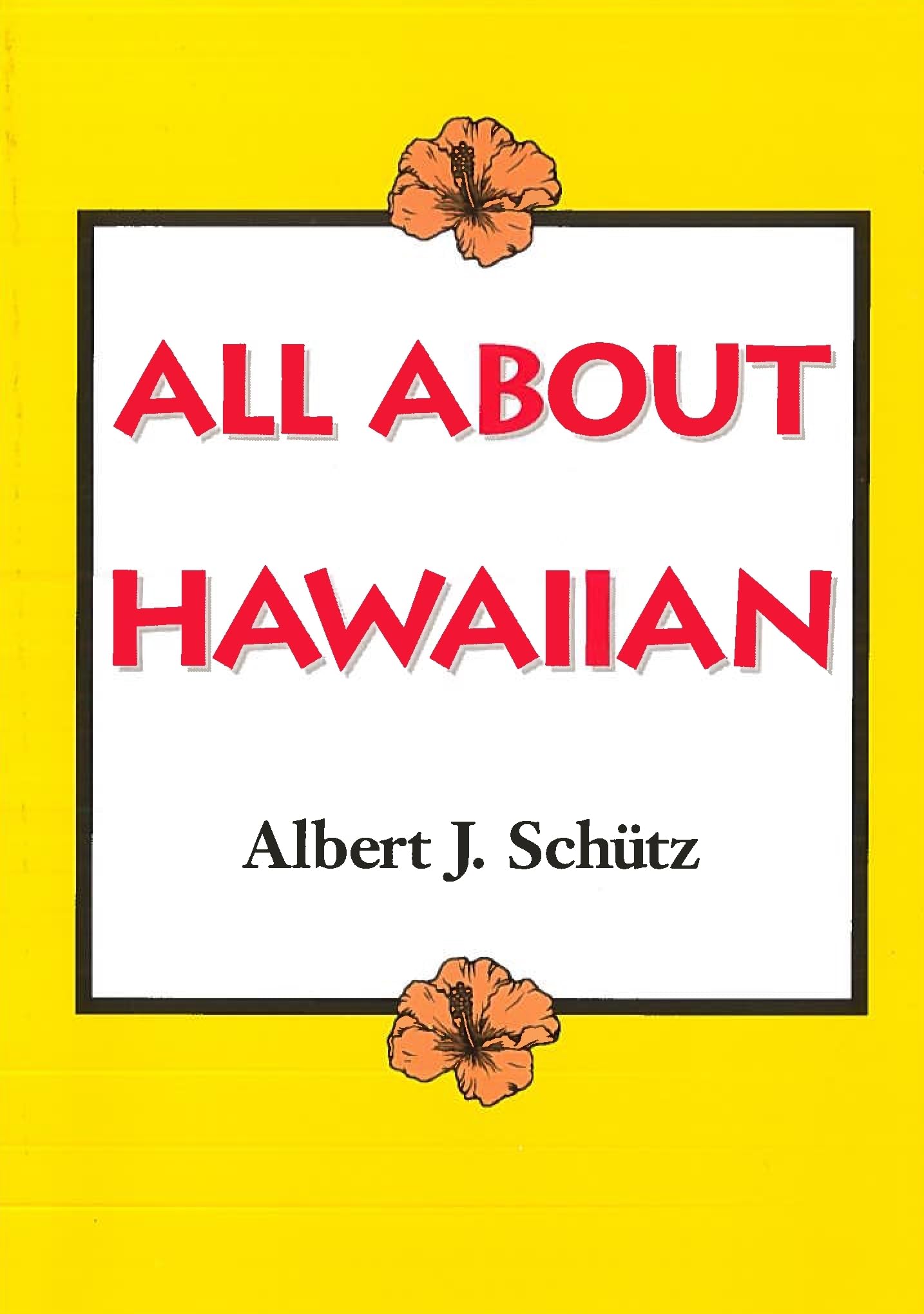 All About Hawaiian (Kolowalu Books (Paperback)),Used
