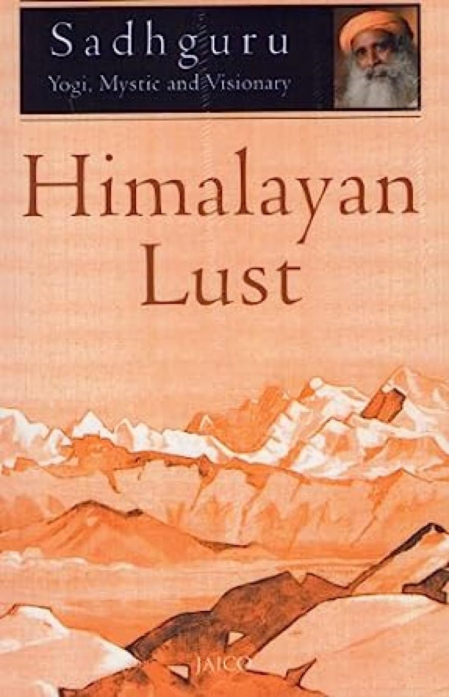 Himalayan Lust,Used