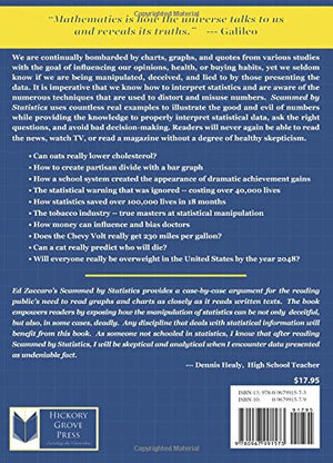 Scammed By Statistics: How We Are Lied To, Cheated And Manipulated By Statistics...And Why You Should Care,Used