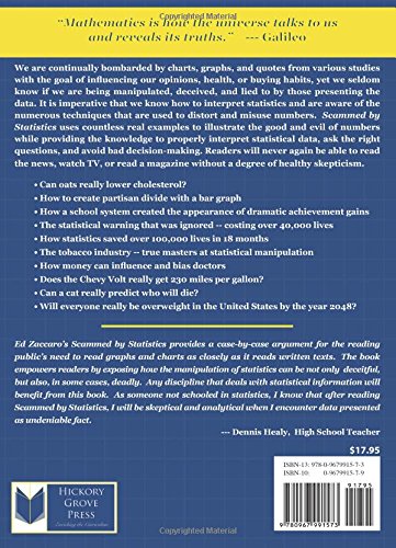 Scammed By Statistics: How we are Lied to, Cheated and Manipulated by Statistics...and why you should care,New