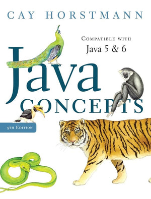 Java Concepts, Compatible with Java 5 and 6, 5th Edition,New