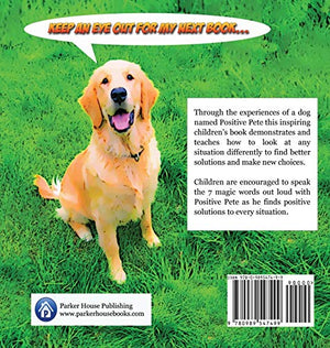 Positive Pete and the 7 Magic Words,Used