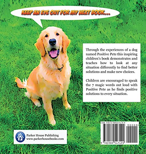 Positive Pete and the 7 Magic Words,Used