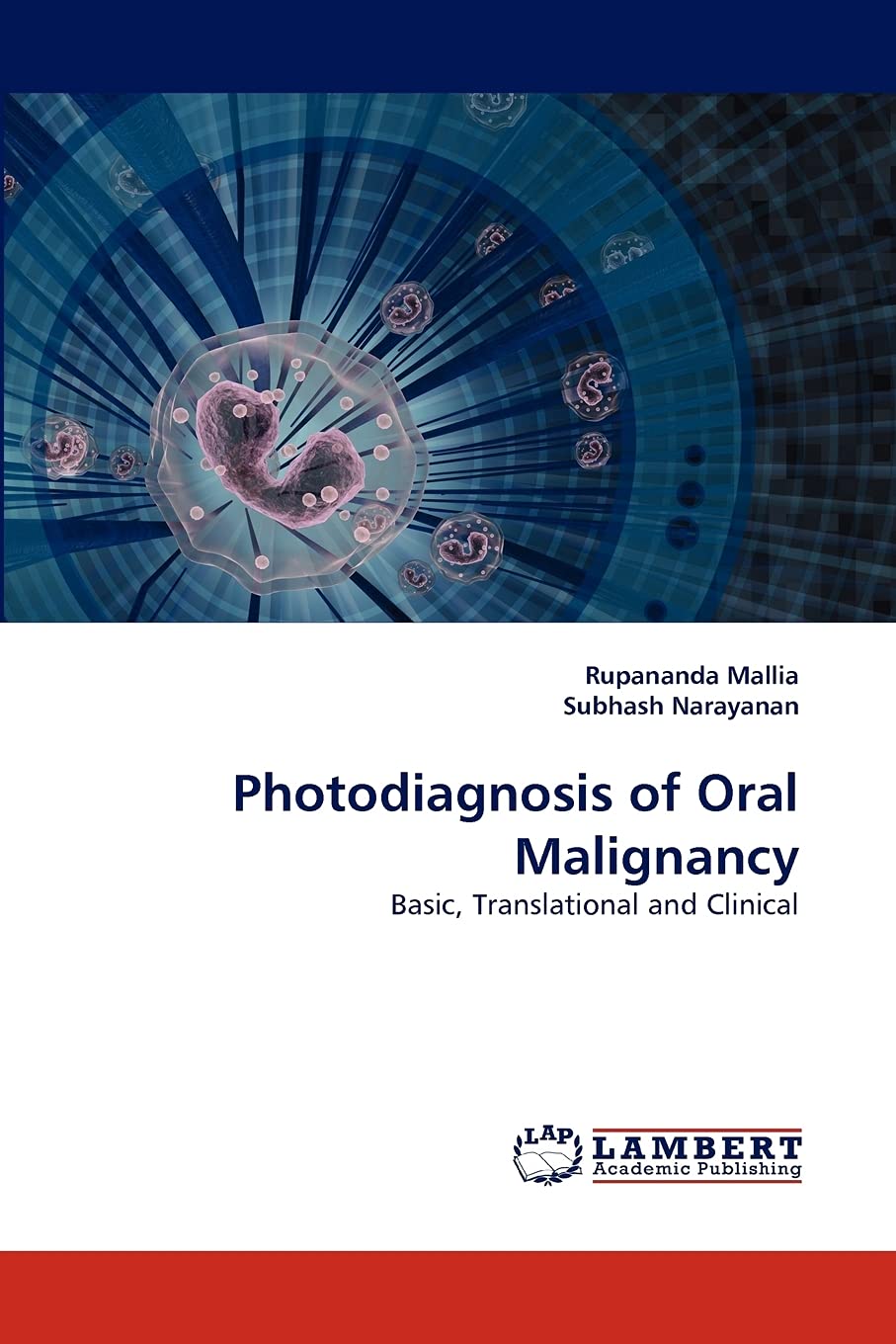Photodiagnosis of Oral Malignancy: Basic, Translational and Clinical,Used
