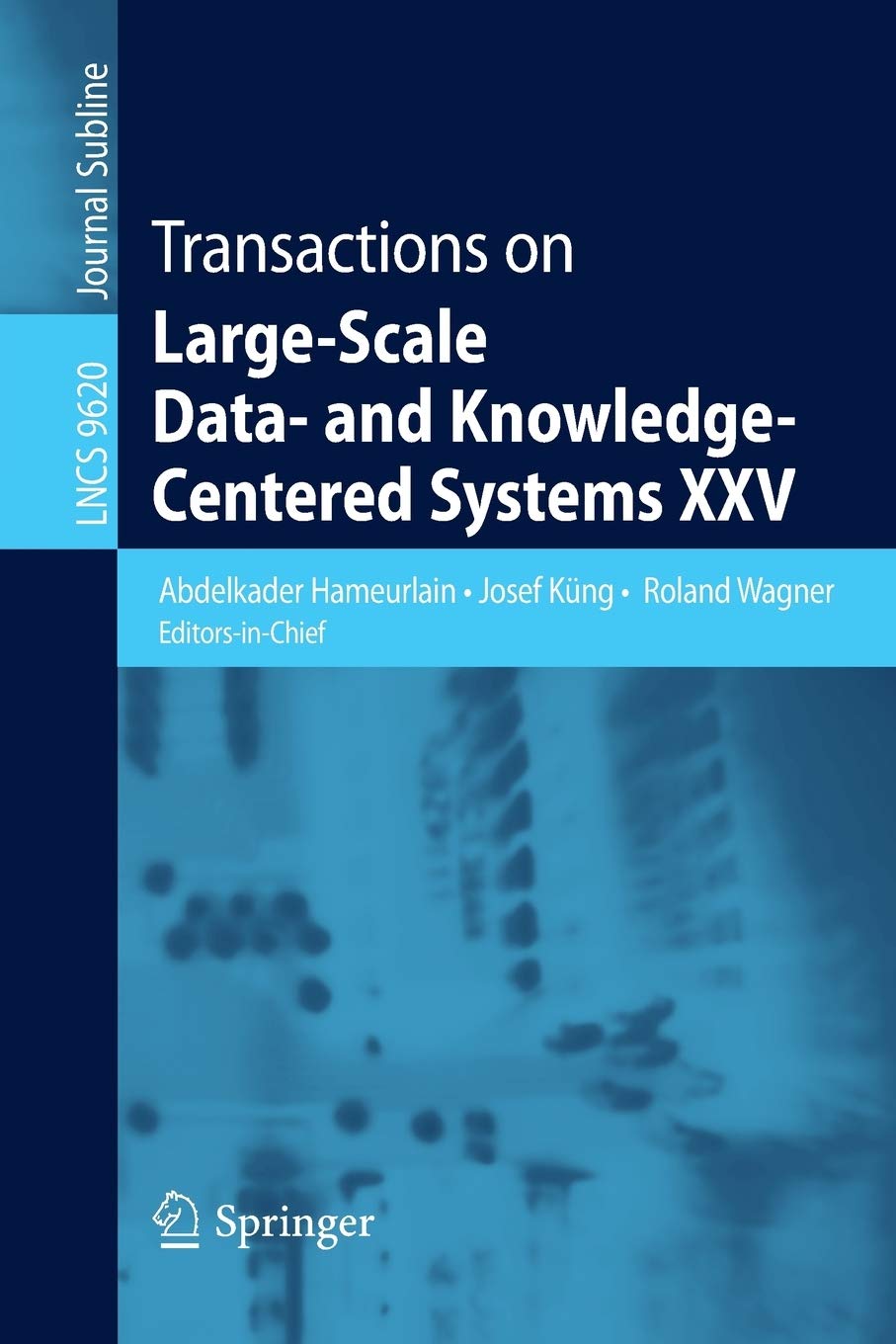Transactions on LargeScale Data and KnowledgeCentered Systems XXV,Used