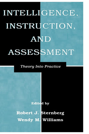 Intelligence, Instruction, And Assessment: Theory Into Practice (Educational Psychology Series),Used