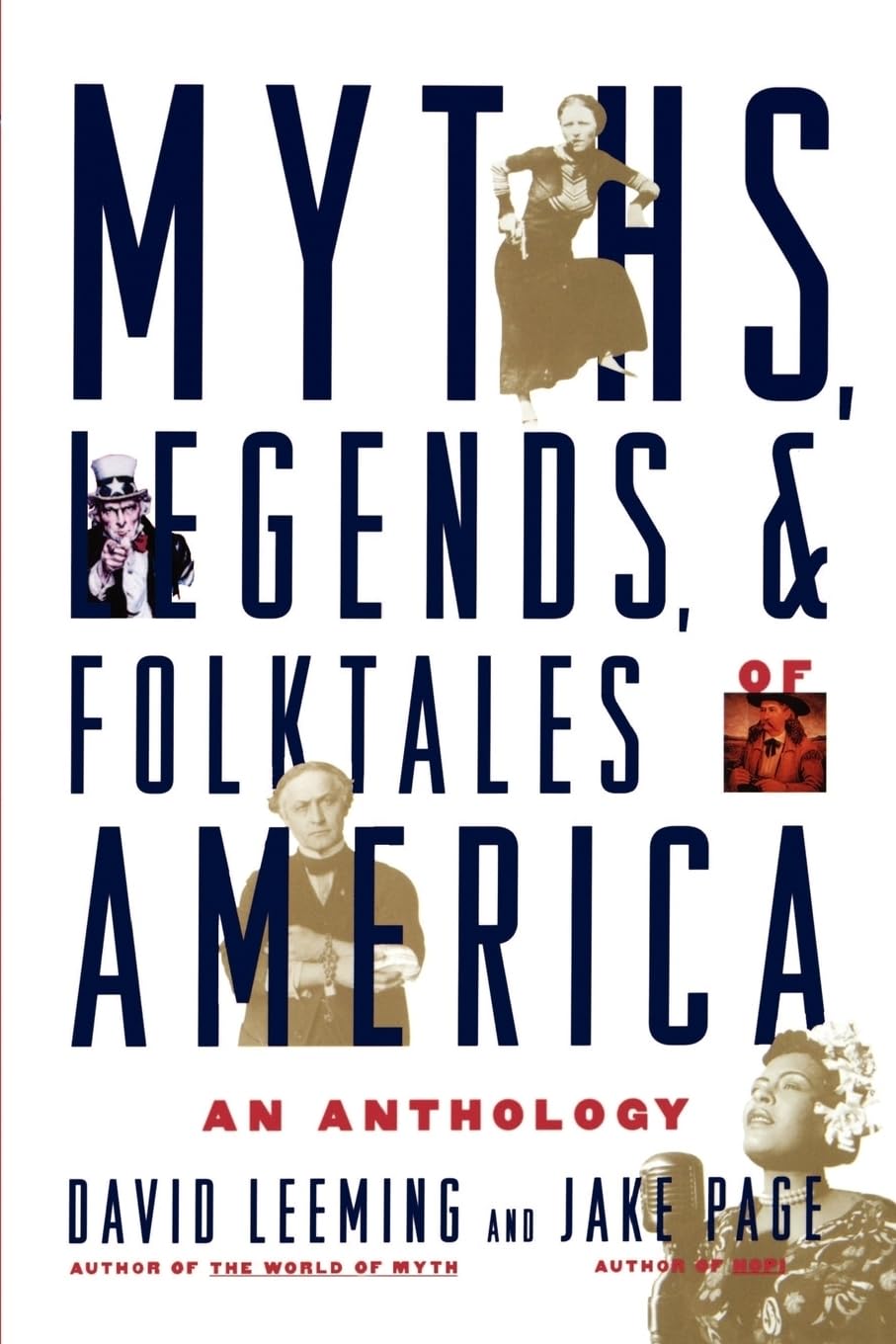 Myths, Legends, and Folktales of America: An Anthology,Used