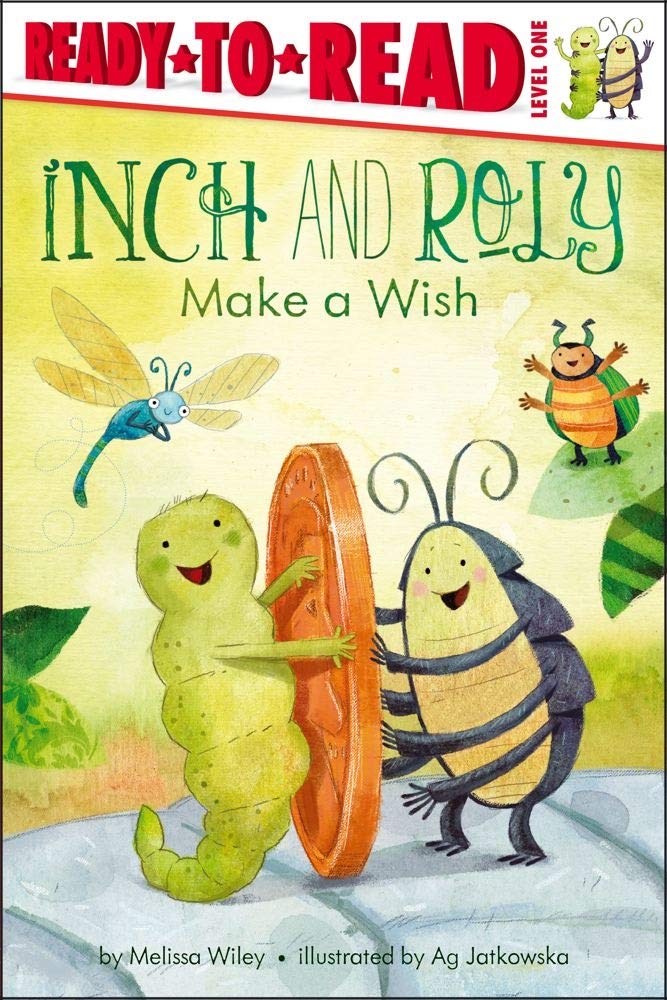 Inch and Roly Make a Wish: ReadytoRead Level 1,Used