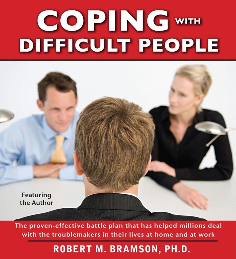 Coping with Difficult People: In Business and in Life,Used