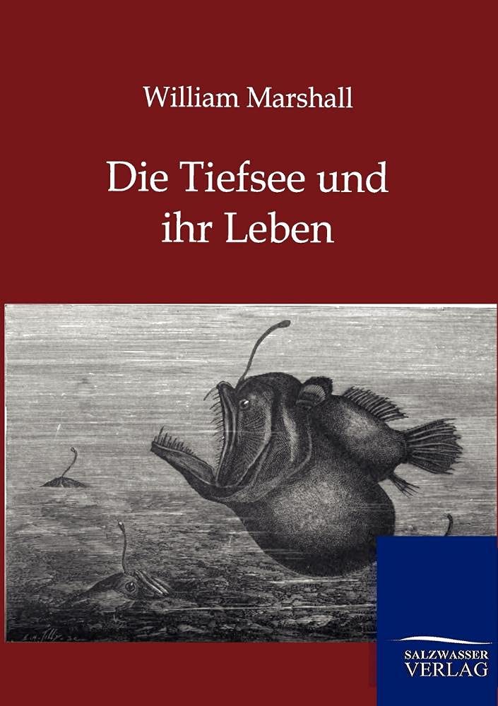 Die Tiefsee und ihr Leben (German Edition),Used