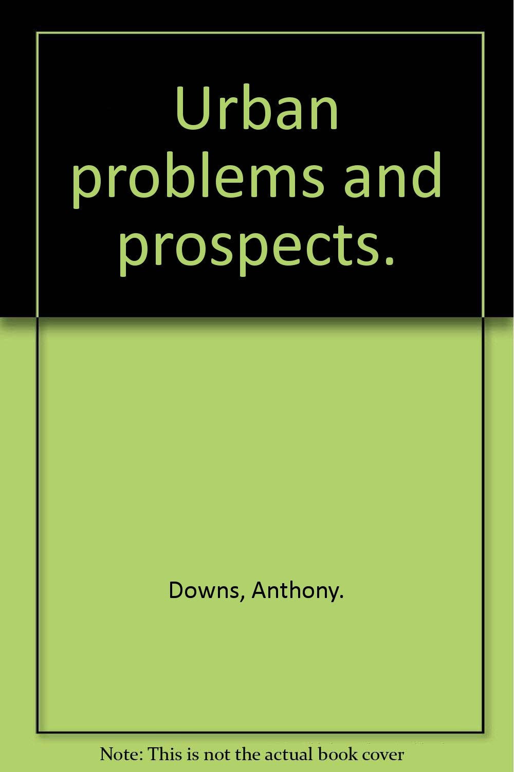 Urban problems and Prospects,Used