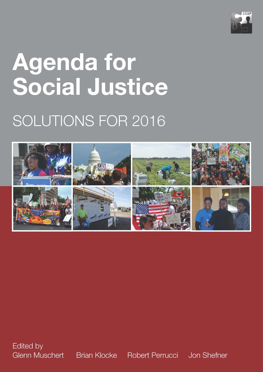 Agenda for Social Justice: Solutions for 2016 (SSSP Agendas for Social Justice),Used