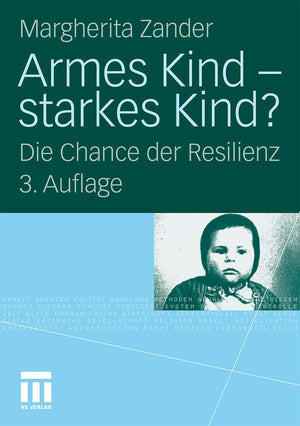 Armes Kind  starkes Kind?: Die Chance der Resilienz (German Edition),Used