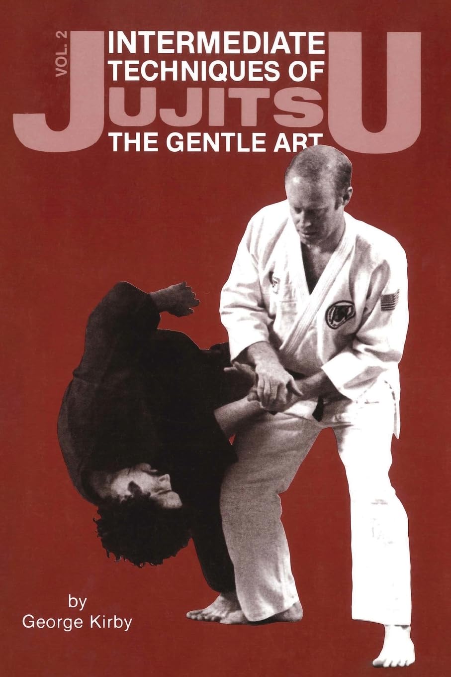 Intermediate Techniques of Jujitsu: The Gentle Art, Vol. 2 (2) (Japanese Arts),Used